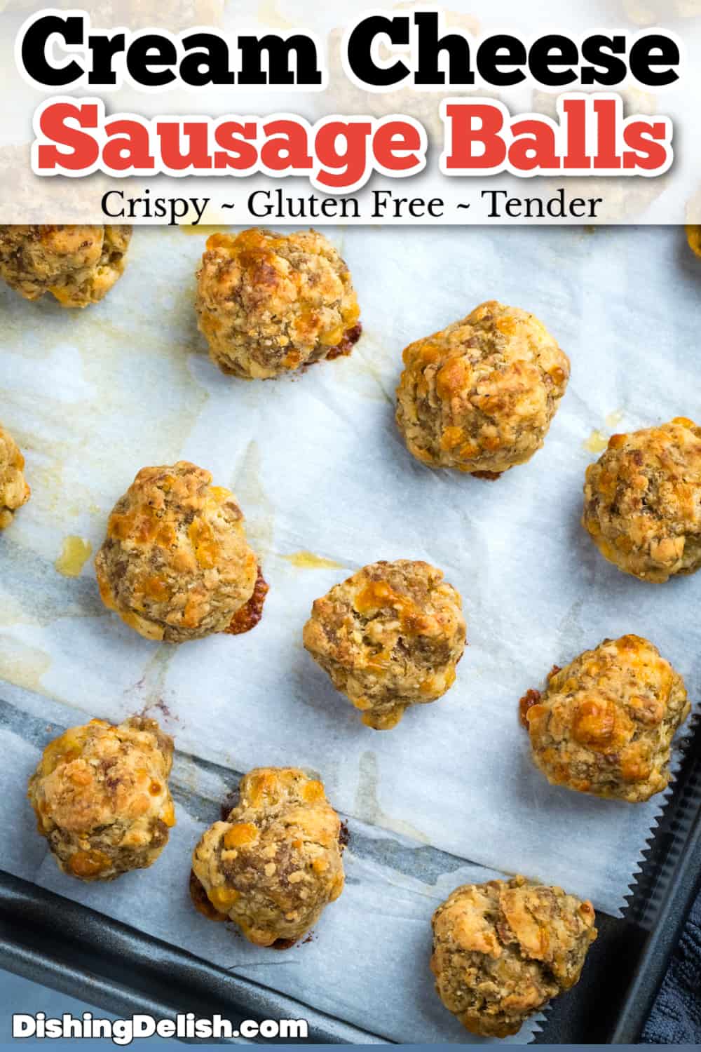 Cream Cheese Sausage Balls • Dishing Delish