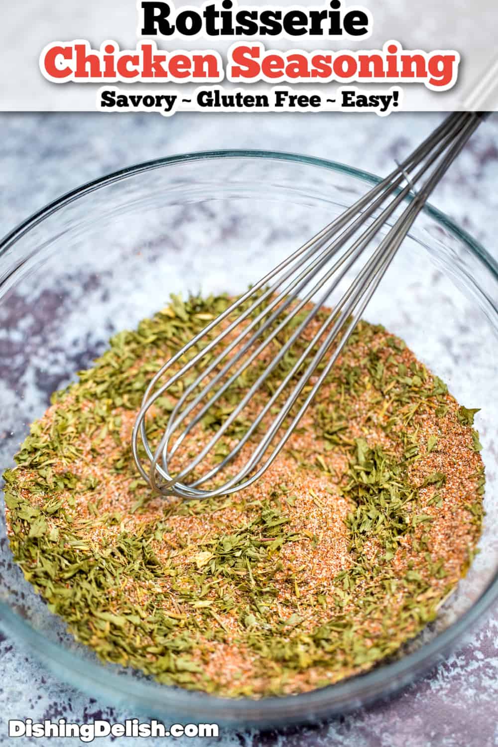 Pinterest Pin of rotisserie chicken seasoning in a bowl with a whisk.