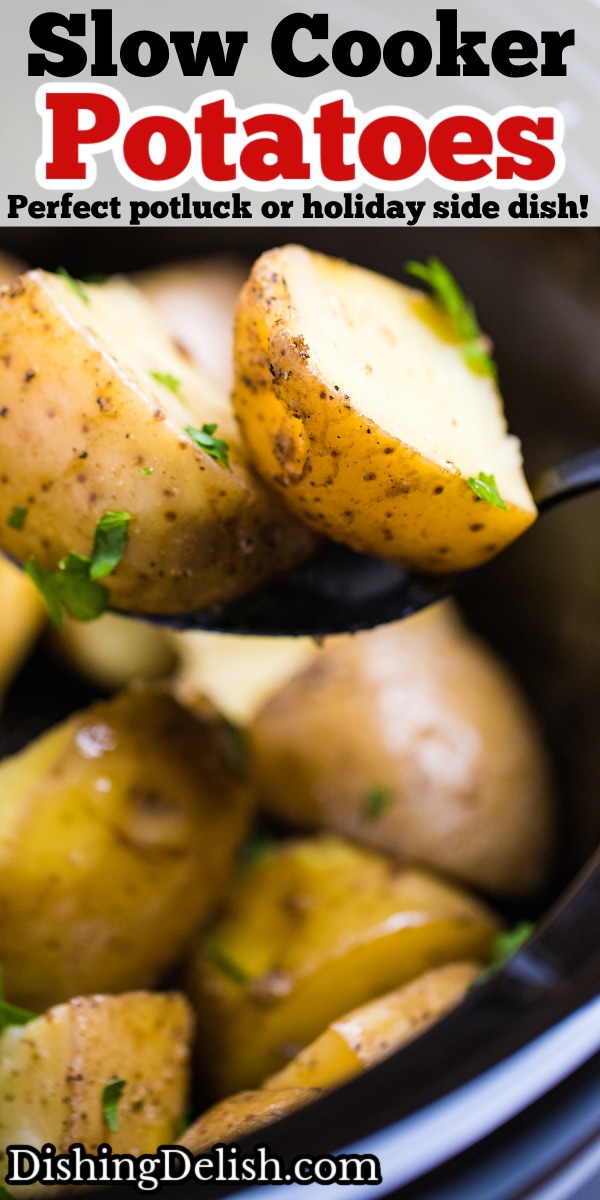Easy Slow Cooker Potatoes Dishing Delish Easy Slow Cooker Potatoes Dishing Delish