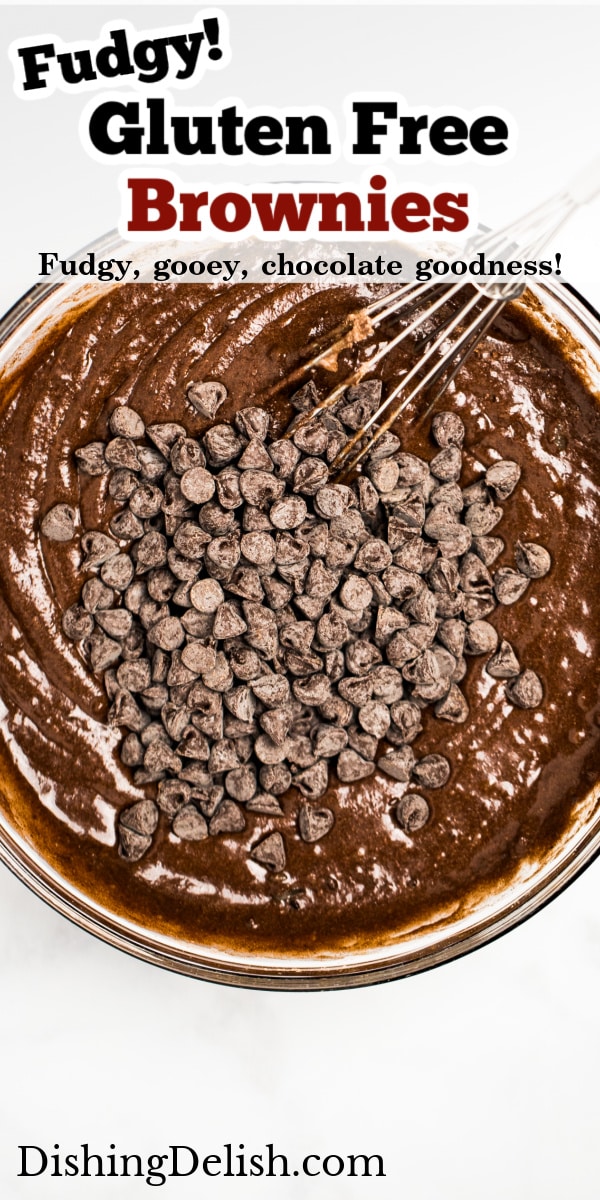 Pinterest pin with a photo of a bowl of raw brownie batter and a whisk with chocolate chips on top of batter.