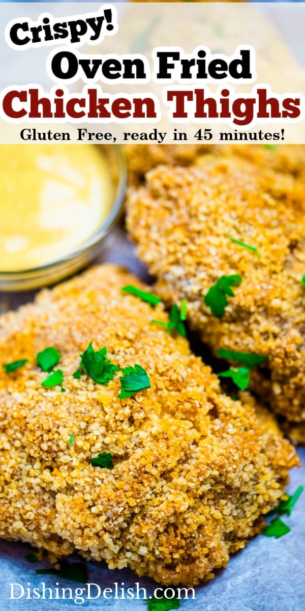 Pinterest pin of oven friend chicken thighs with a crispy piece of chicken on top of parchment paper next to dipping sauce.
