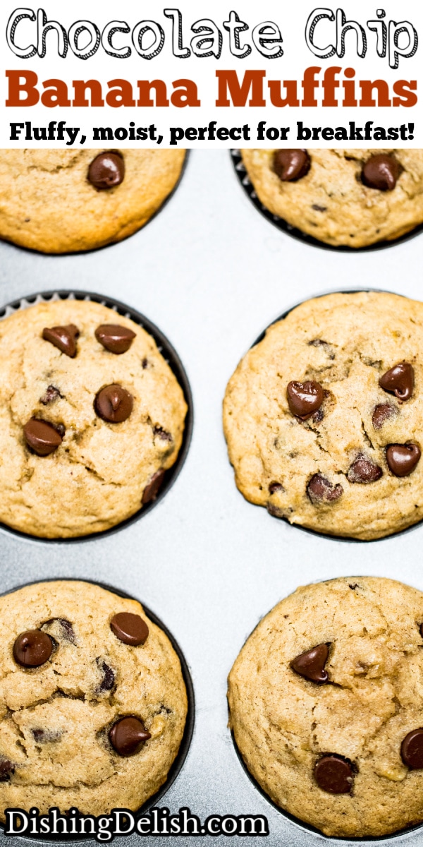 Pinterest pin with a muffin tin of freshly baked chocolate chip banana muffins.