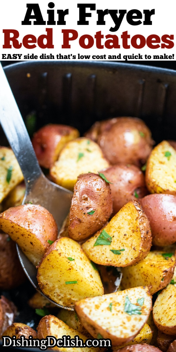Pinterest pin with an air fryer basket full of red potatoes and a spoon lifting potatoes up.
