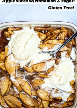 Pinterest pin with a baking dish of ice cream and cinnamon apple slices.