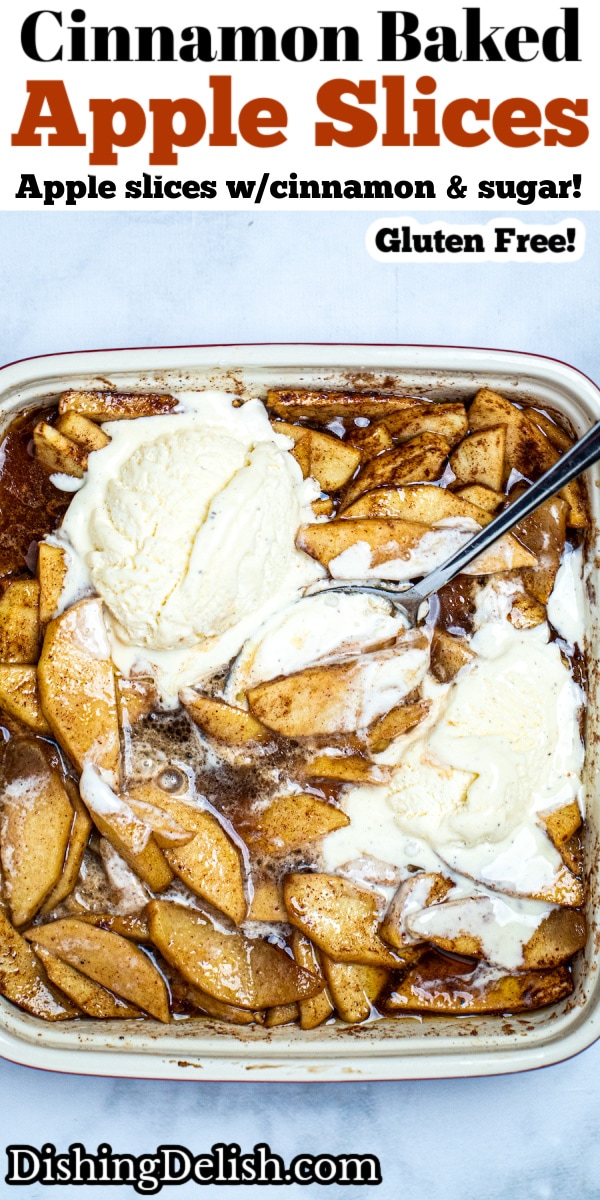 Pinterest pin with a baking dish of ice cream and cinnamon apple slices.