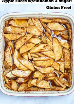 Pinterest pin with a photo of baking dish with cooked cinnamon apple slices in a cinnamon brown sugar syrup.