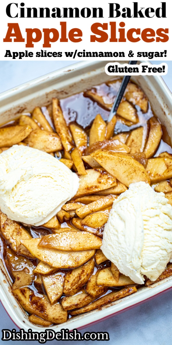 Pinterest pin with a baking dish of ice cream and cinnamon apple slices.