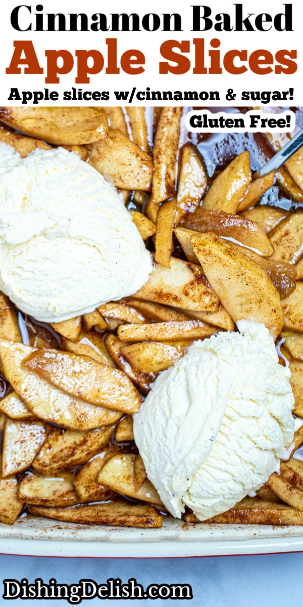 Pinterest pin with a baking dish of ice cream and cinnamon apple slices.