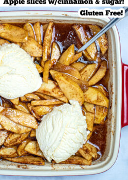 Pinterest pin with a baking dish of ice cream and cinnamon apple slices.