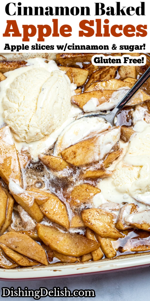 Pinterest pin with a baking dish of ice cream and cinnamon apple slices.