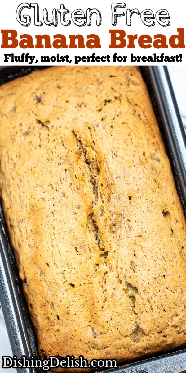 Pinterest pin with a loaf of banana bread in a bread pan on a table.