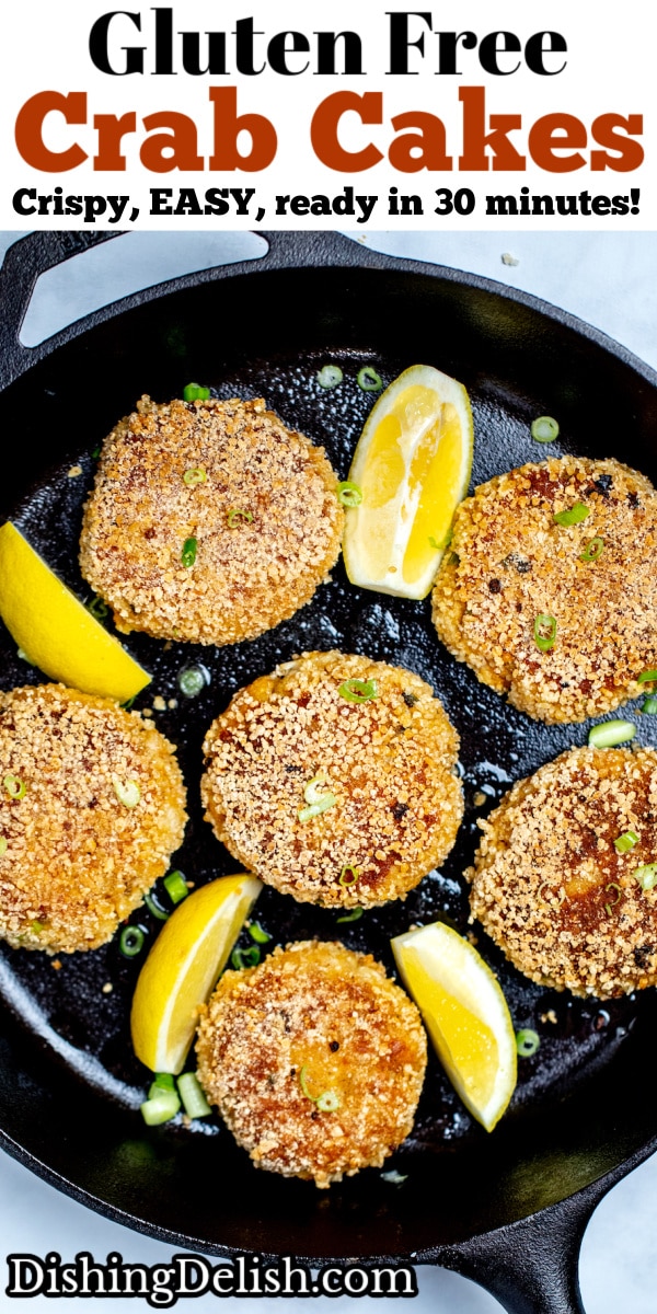 Pinterest pin with a photo of gluten free crab cakes in a skillet.