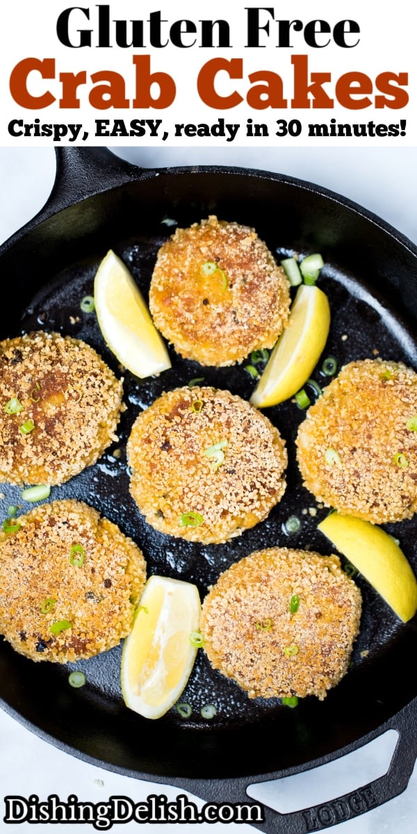 Pinterest pin with a photo of gluten free crab cakes in a skillet.