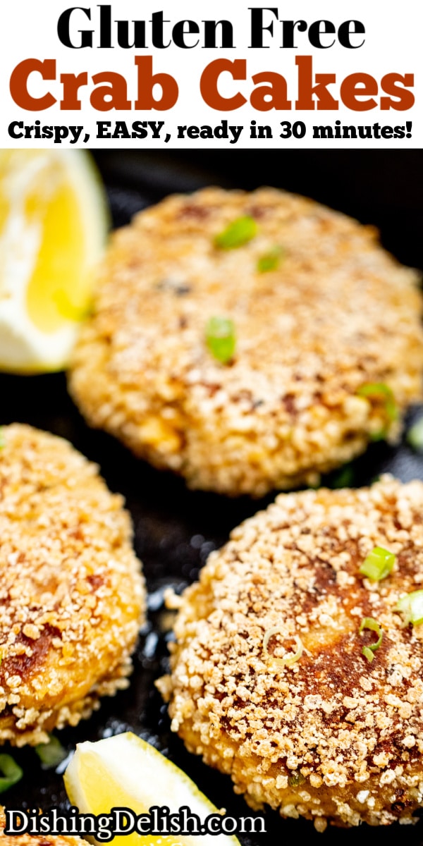 Pinterest pin with photo of gluten free crab cakes in a skillet.