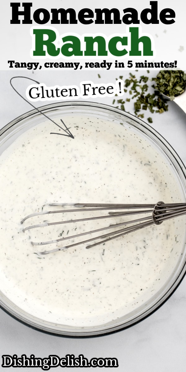 Pinterest pin for buttermilk ranch dressing with a bowl of dressing with a whisk in it.