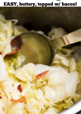 A pinterest pin of a spoon scooping fully cooked cabbage topped with crispy bacon pieces from an instant pot.