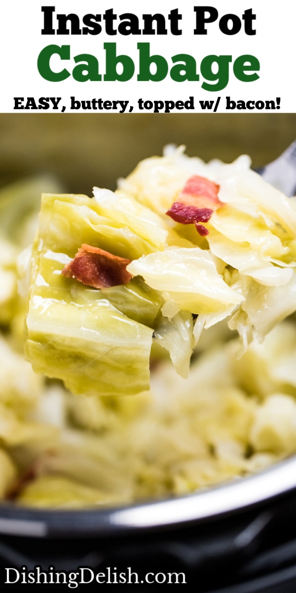 A pinterest pin of a spoon scooping fully cooked cabbage topped with crispy bacon pieces from an instant pot.