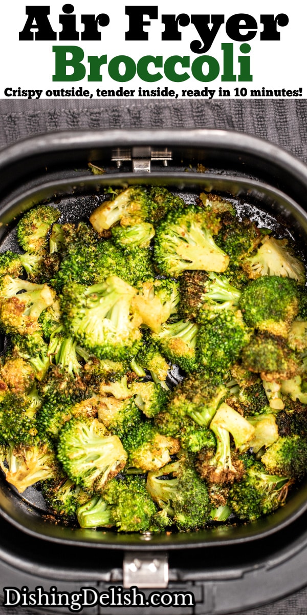Pinterest pin with an air fryer basket full of broccoli.