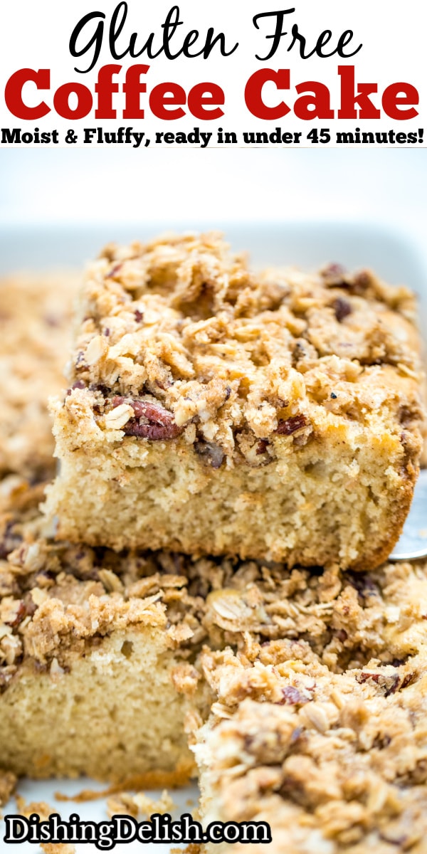 Pinterest pin of a spatula holding a piece of gluten free coffee cake over the baking dish.