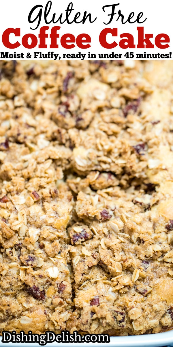 Pinterest pin of a baking dish full of coffee cake with a pecan streusel topping.