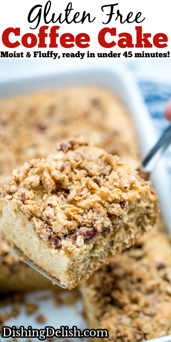 Pinterest pin of a spatula holding a piece of gluten free coffee cake over the baking dish.