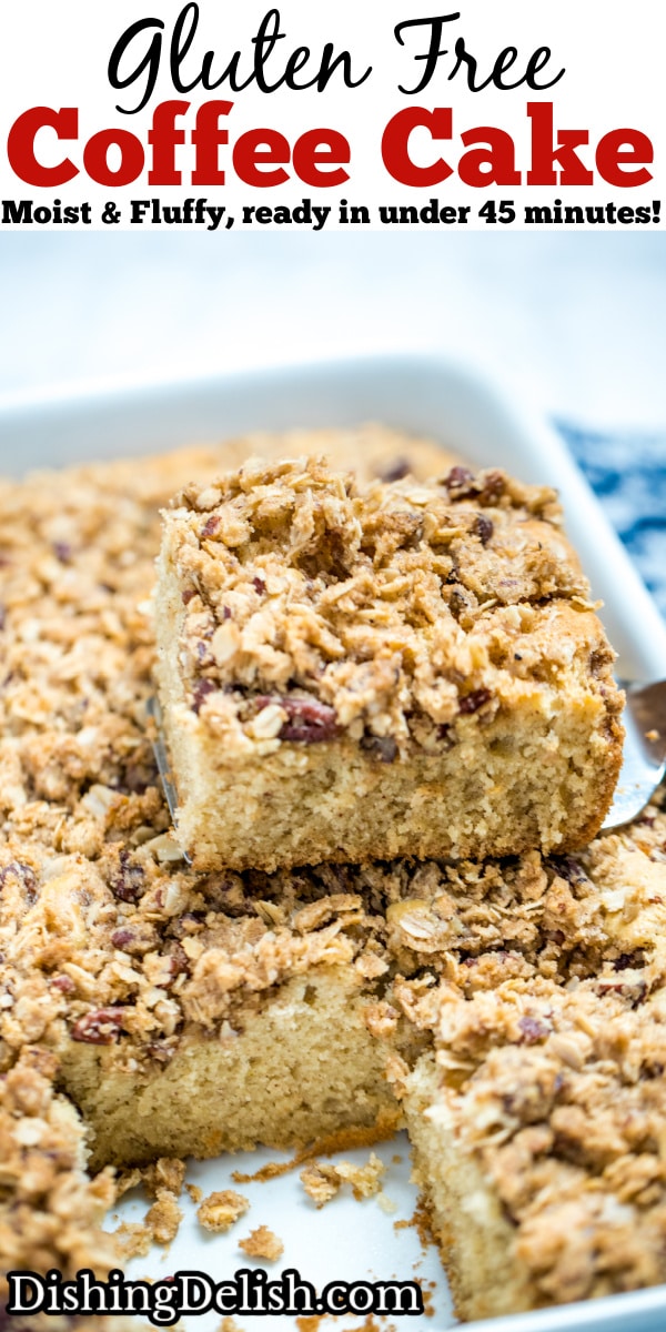 Pinterest pin of a spatula holding a piece of gluten free coffee cake over the baking dish.