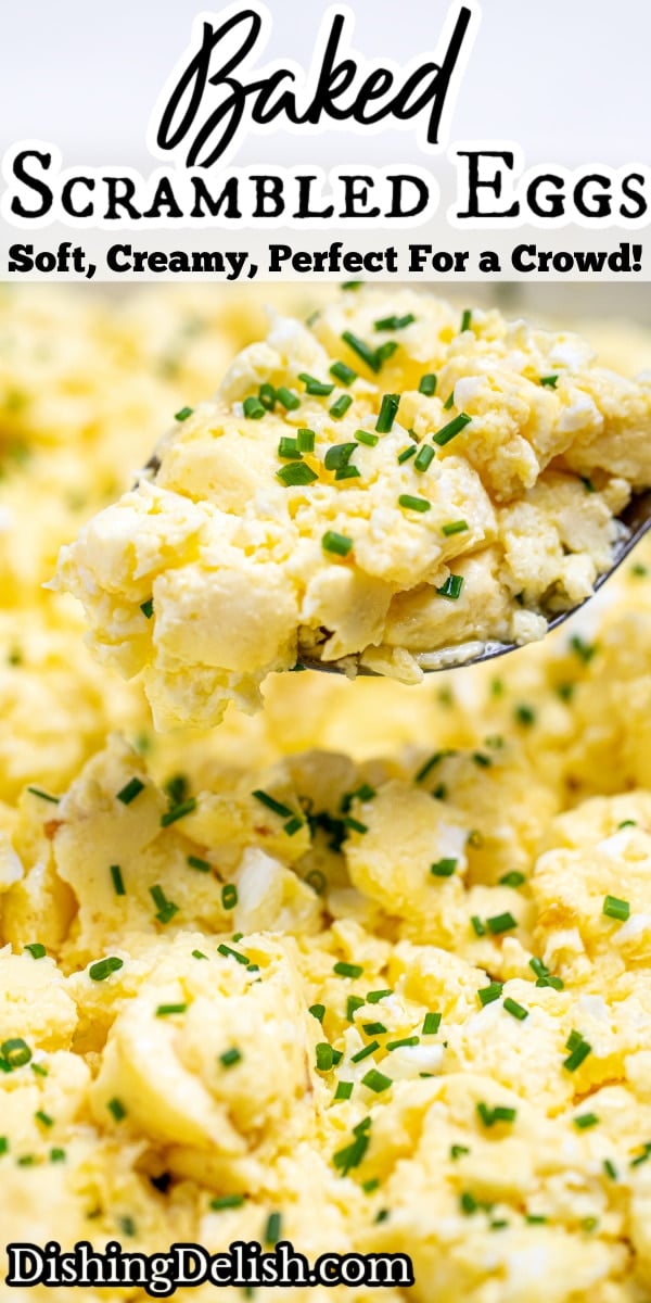 Baked Scrambled Eggs • Dishing Delish