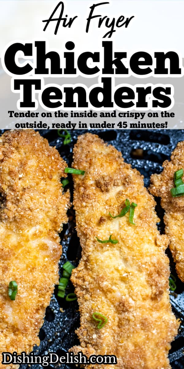 Pinterest pin with three air fryer chicken tender pieces sitting in the air fryer basket topped with green onions.