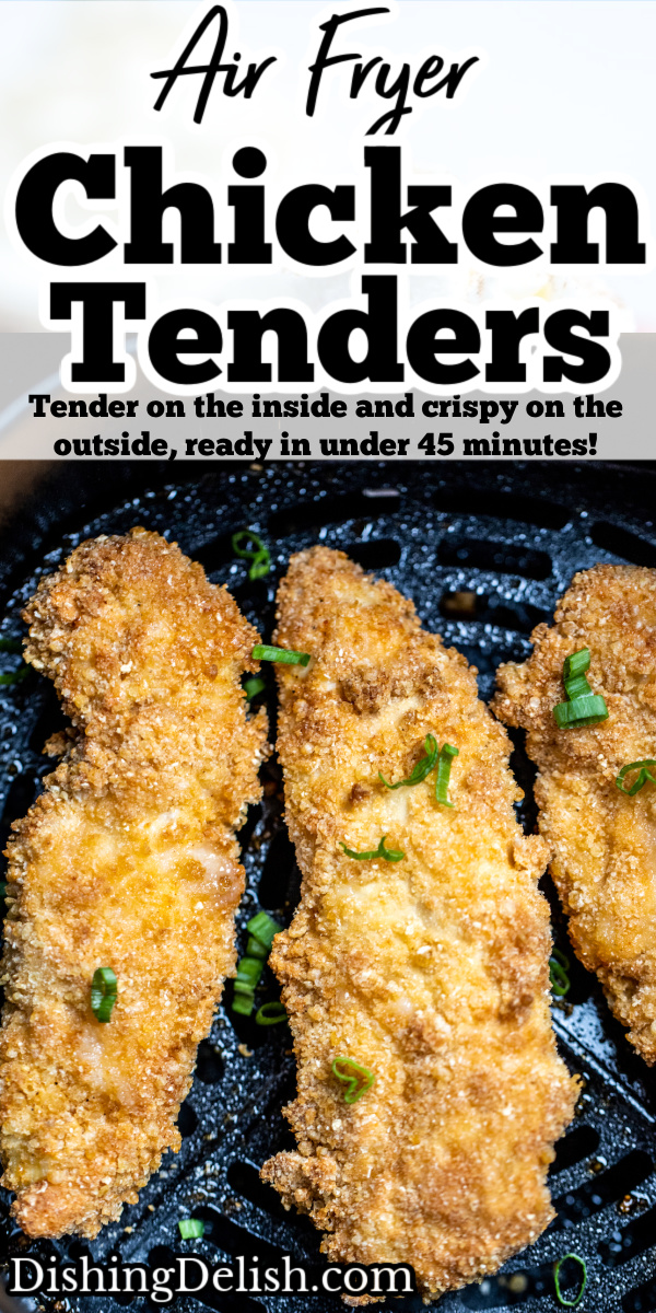 Pinterest pin with three air fryer chicken tenders sitting in the air fryer basket topped with green onion pieces.