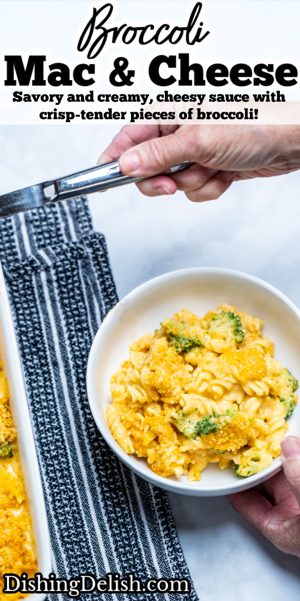 Pinterest pin of a hand serving broccoli mac and cheese into a bowl.