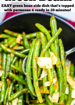 A pinterest pin with a spoon taking a serving of instant pot green beans from a bowl on the table. The beans are topped with shredded parmesan cheese.