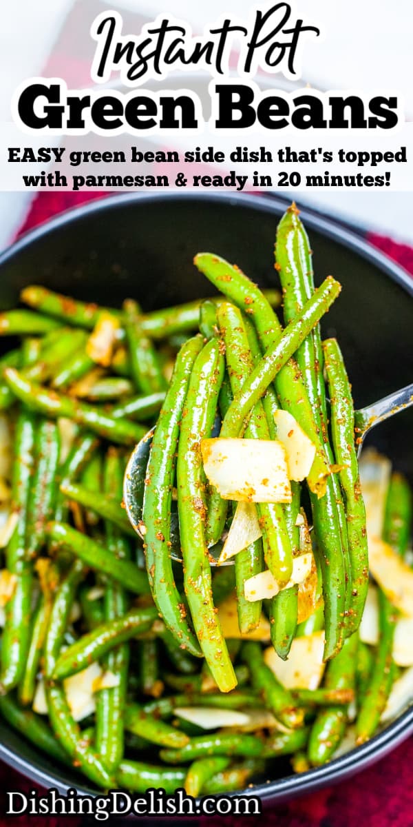 Instant Pot Green Beans • Dishing Delish