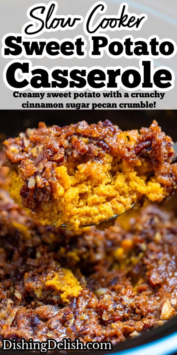 Pinterest pin with a spoon lifting crockpot sweet potato casserole out of the pot.
