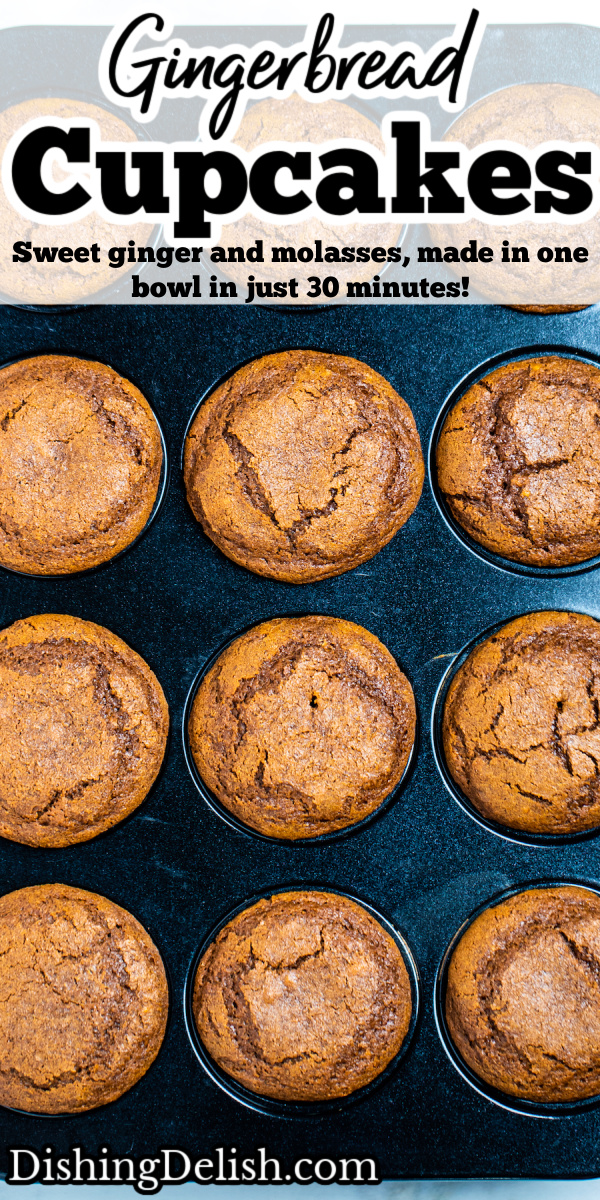 Pinterest pin with a muffin tin full of finished gingerbread cupcakes.