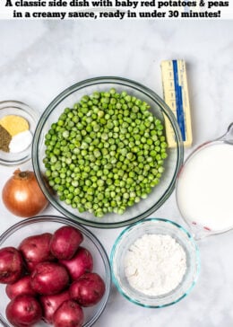 Pinterest pin with individual ingredients for creamed peas and potatoes on a table.