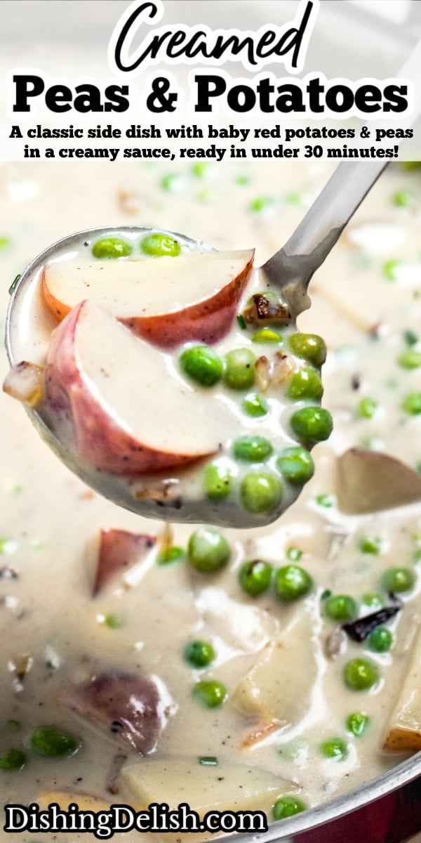 Pinterest pin with a ladle scooping creamed peas and potatoes from a skillet.