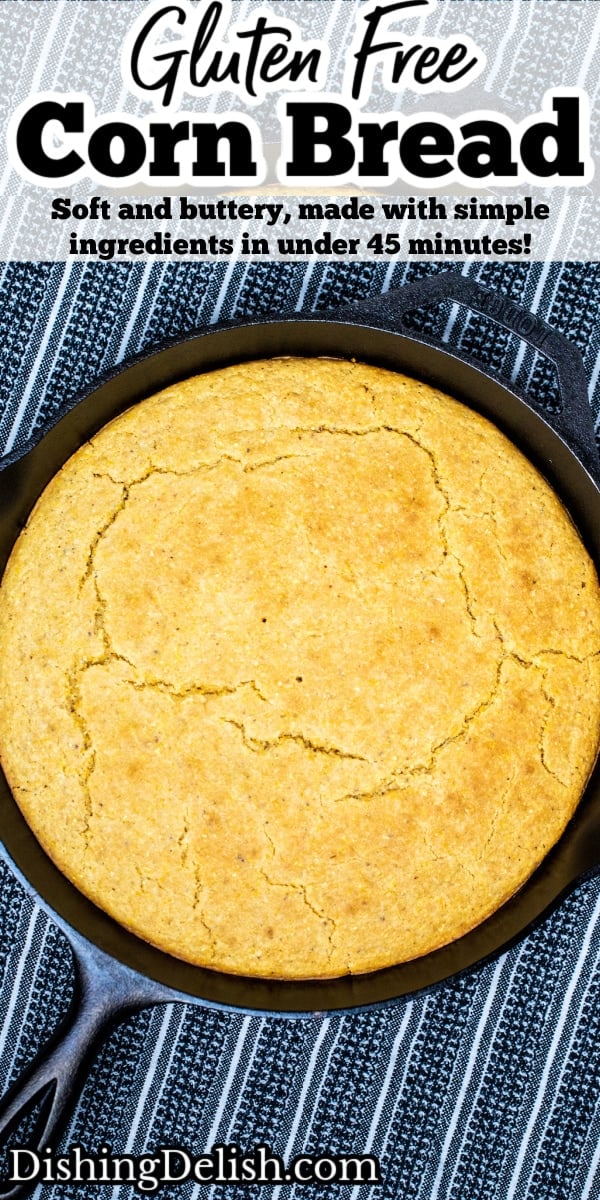 Gluten Free Cornbread • Dishing Delish