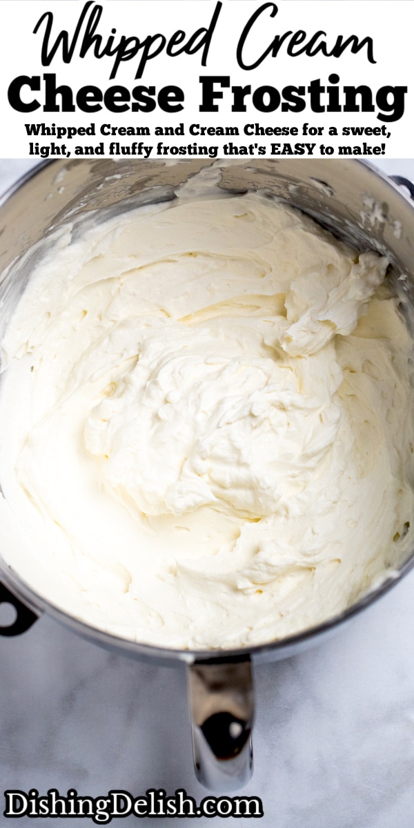 Pinterest pin with a mixing bowl of whipped cream cheese frosting.