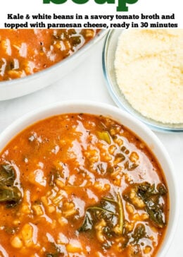 Pinterest pin with a bowl of kale and white bean soup next to a dish of parmesan.