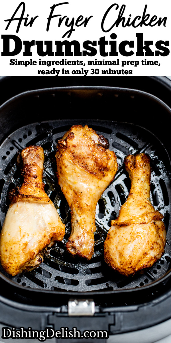 Pinterest pin with three chicken drumsticks in an air fryer.