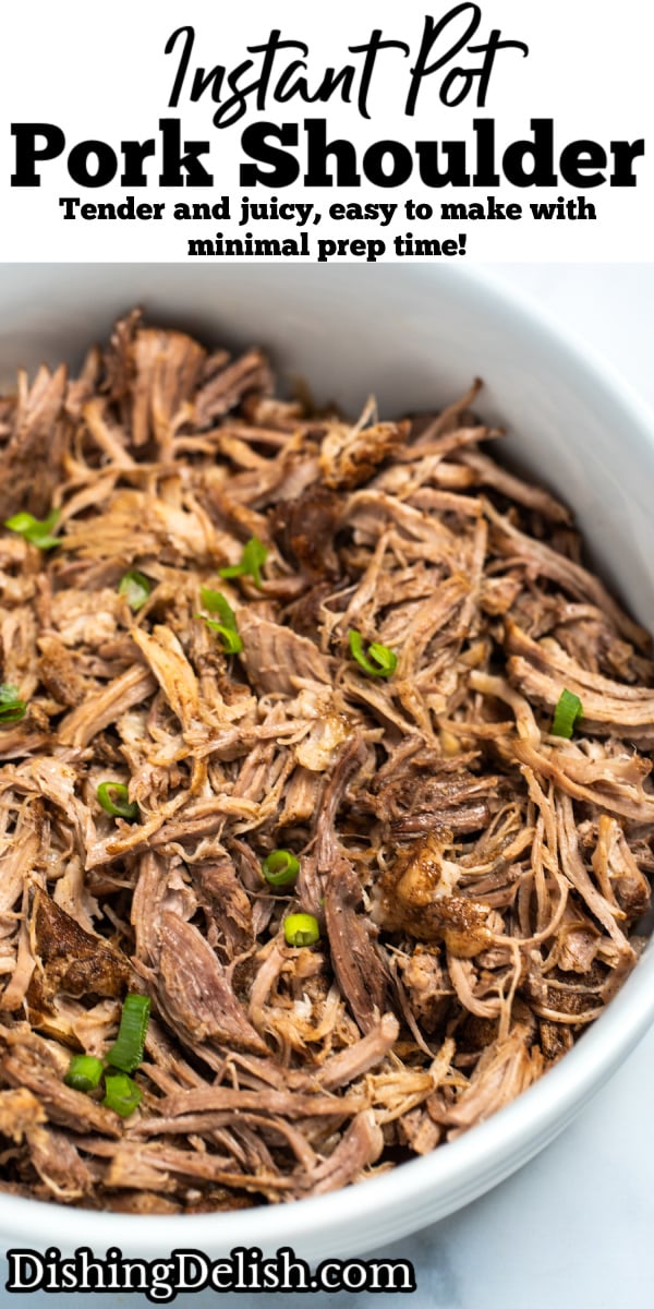 Pinterest pin with shredded pork shoulder in a bowl on a table.
