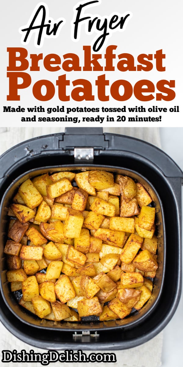 Pinterest pin with cooked breakfast potatoes in an air fryer.