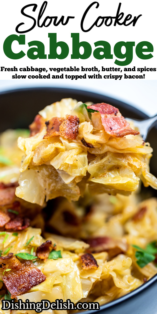 Pinterest pin with a spoon scooping from a bowl of crockpot cabbage topped with crispy bacon and parsley.
