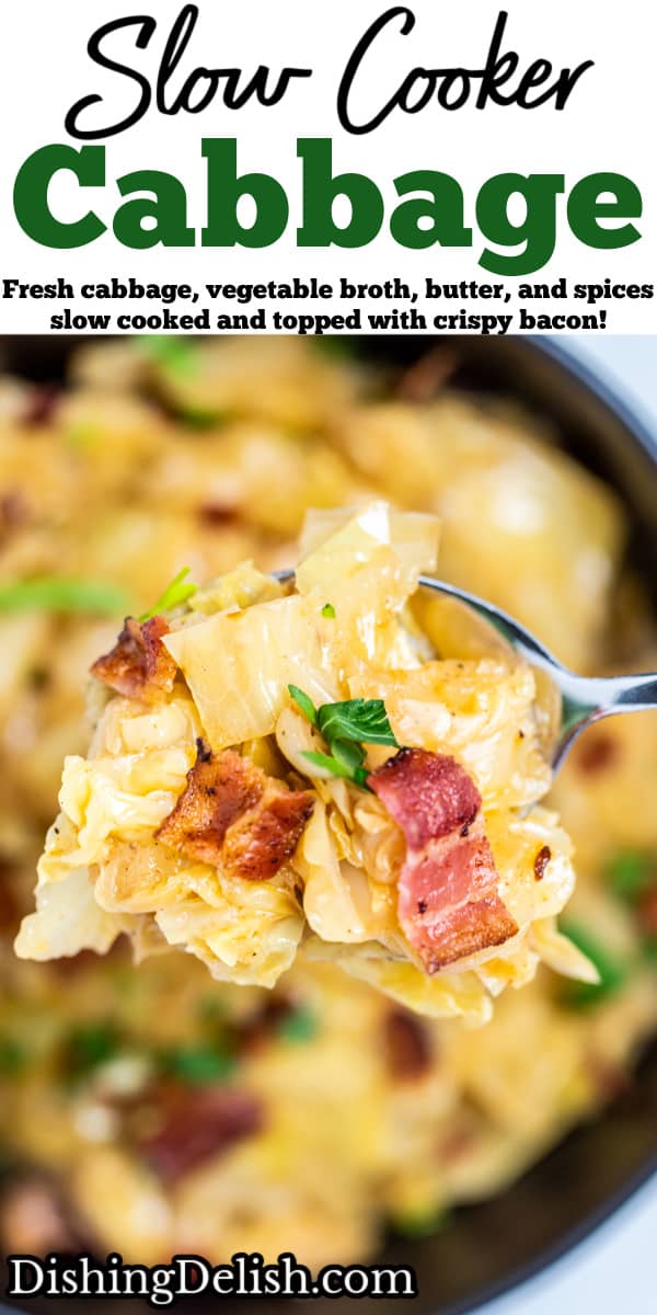 Pinterest pin with a closeup of a spoon scooping crockpot cabbage from a bowl topped with crispy bacon and parsley.