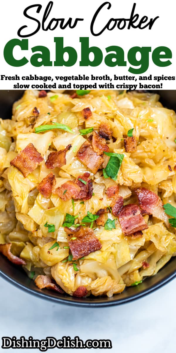 Pinterest pin with a bowl of crockpot cabbage topped with crispy bacon and parsley.