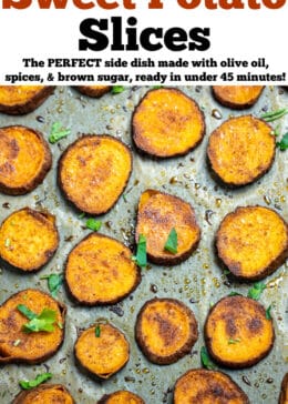 Pinterest pin for baked sweet potato slices with a sheet pan lined with parchment paper and fully cooked sweet potato slices caramelized and topped with fresh parsley.