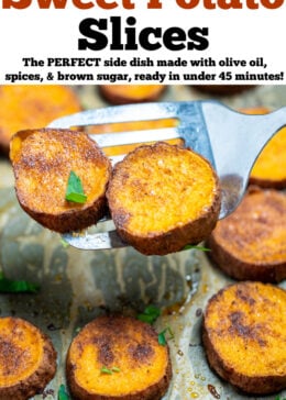 Pinterest pin for baked sweet potato slices with a sheet pan lined with parchment paper and fully cooked sweet potato slices caramelized and topped with fresh parsley, with a spatula lifting two pieces up.