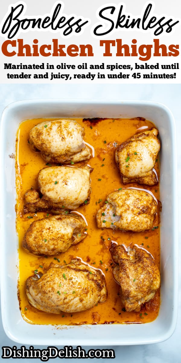 Baked Boneless Skinless Chicken Thighs • Dishing Delish
