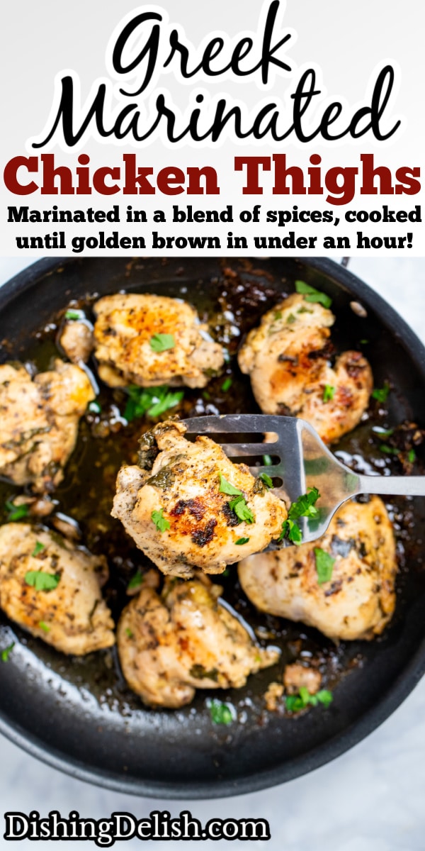 Greek Marinated Chicken Thighs • Dishing Delish