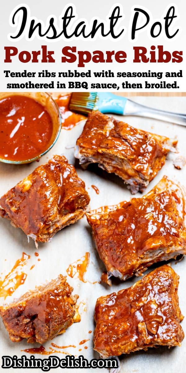 Pinterest pin with Instant Pot Pork Ribs cut into sections sitting on top of parchment paper on a cutting board, next to a brush and a bowl of bbq sauce.